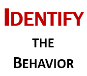 Identify the behavior
